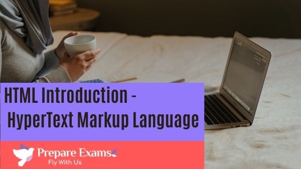 HTML Introduction - HyperText Markup Language
